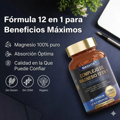 MagVita™ –  MAGNESIO Complex 12 en 1 cuerpo relajado,  mejor descanso  y mayor energía.